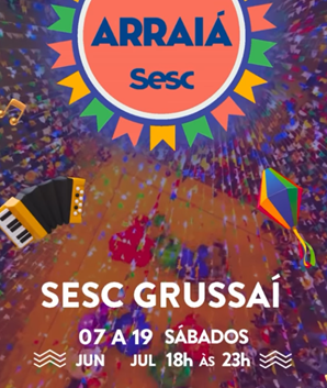tradicional-arraia-do-sesc-de-grussai-comeca-neste-sabado-com-diversas-atracoes