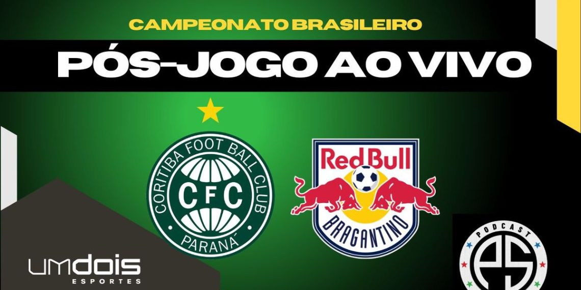 Coritiba x Red Bull Bragantino; siga o debate pós-jogo ao vivo